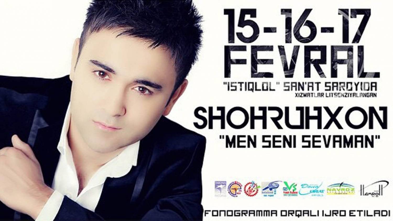 Shohruhxon - Men seni sevaman nomli konsert dasturi 2016