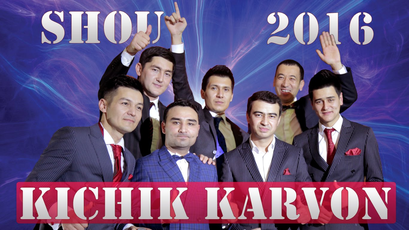 Kichik karvon - SHOU 2016 | Кичик карвон - ШОУ 2016