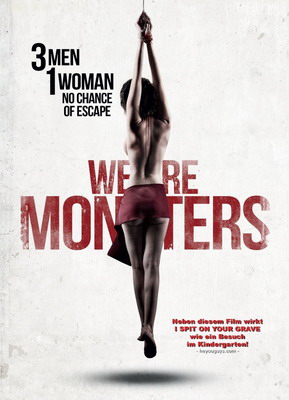 Мы уроды / We Are Monsters (2015) смотреть онлайн