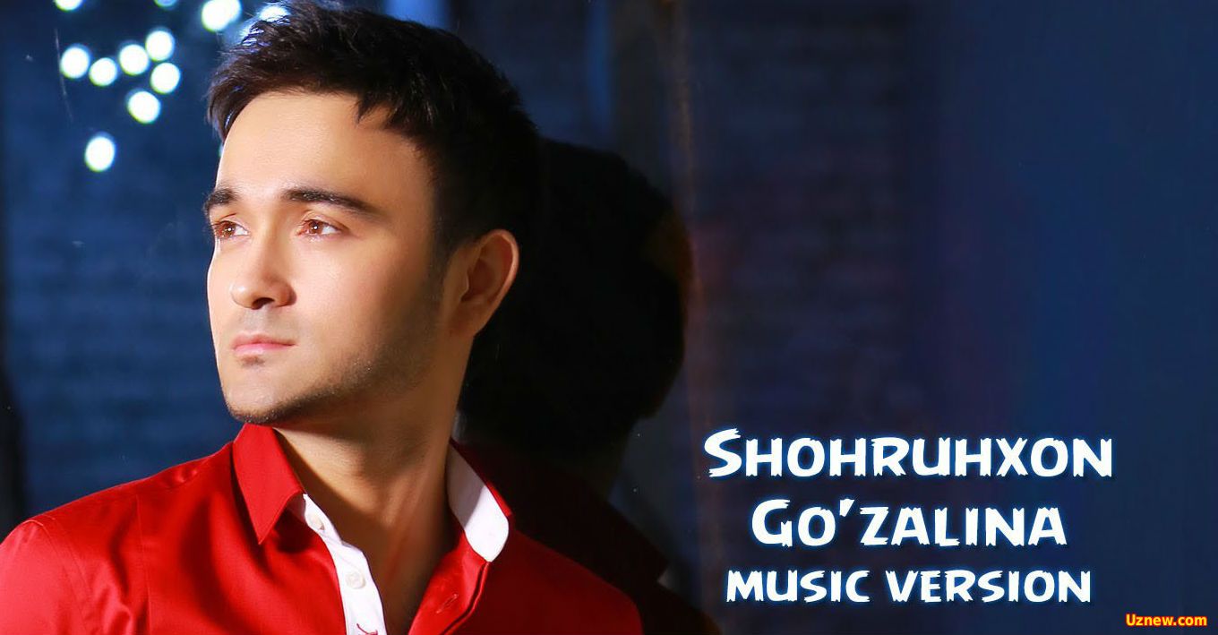 Shohruhxon - Go'zalina (Official Music 2016)