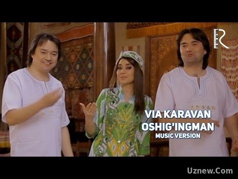 VIA Karavan - Oshig'ingman | ВИА Караван - Ошигингман (music version)