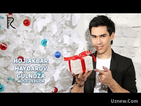 Hojiakbar Haydarov - Gulnoza | Хожиакбар Хайдаров - Гулноза (music version)