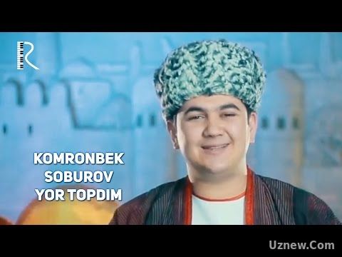 Komronbek Soburov - Yor topdim | Комронбек Собуров - Ёр топдим