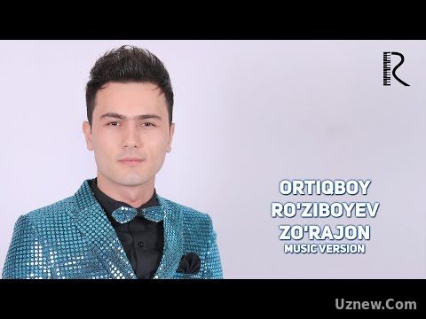 Ortiqboy Ro'ziboyev - Zo'rajon | Ортикбой Рузибоев - Зуражон (music version)