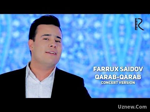 Farrux Saidov - Qarab-qarab | Фаррух Саидов - Караб-караб (concert version)