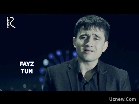 Fayz - Tun | Файз - Тун