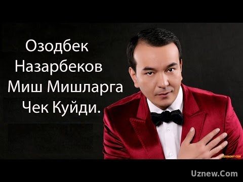 Озодбек Назарбеков Хамма Миш Мишларга Нукта Куйди.