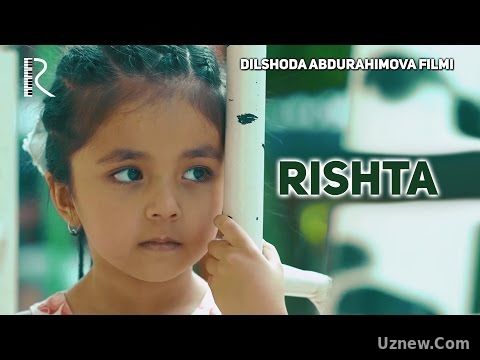 RIshta (qisqa metrajli film) | Ришта (киска метражли фильм)