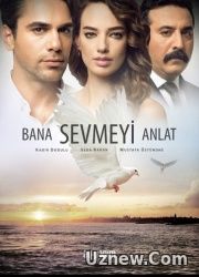 Bana Sevmeyi Anlat 18.Bölüm izle Tek Parça