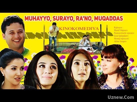 Muhayyo, Surayo, Ra'no, Muqaddas (o'zbek film) | Мухаё, Сураё, Раъно, Мукаддас (узбекфильм)