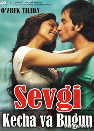 Sevgi - kecha va bugun - Hind kino uzbek tilida