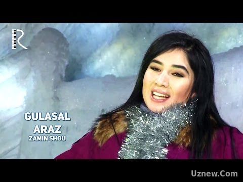 Gulasal - Araz | Гуласал - Араз (Zamin SHOU)