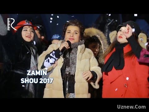 Zamin SHOU 2017 | Замин ШОУ 2017