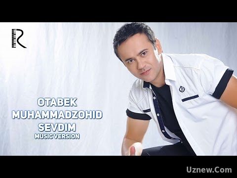 Otabek Muhammadzohid - Sevdim | Отабек Мухаммадзохид - Севдим (music version)