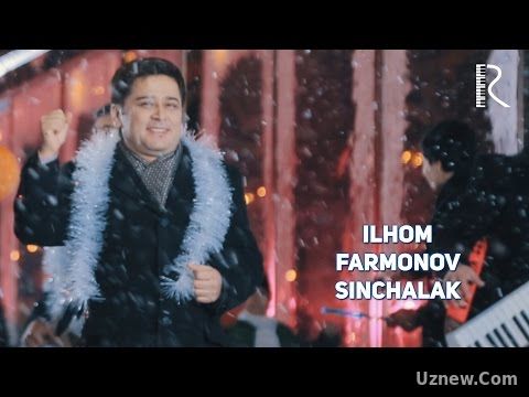 Ilhom Farmonov - Sinchalak | Илхом Фармонов - Синчалак