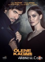 Ölene Kadar 13.Bölüm izle Tek Parça