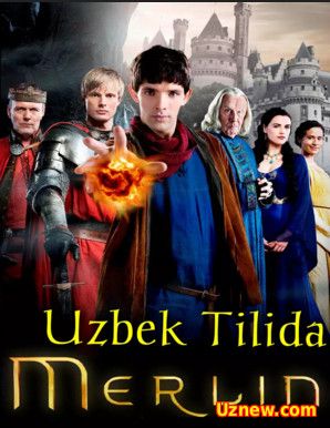 MERLIN /AFSUNGAR (O'ZBEK TILDA) 1-59 QISM