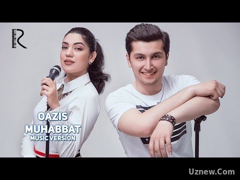 Oazis - Muhabbat | Оазис - Мухаббат (music version)