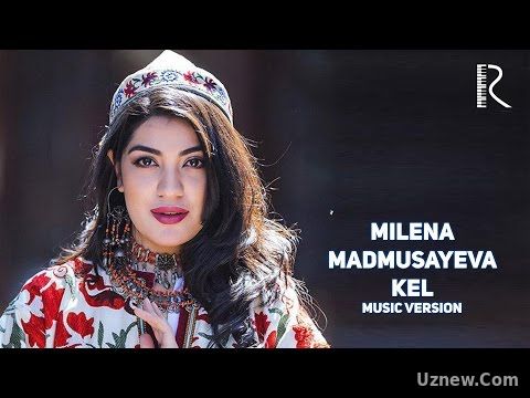 Milena Madmusayeva - Kel (music version)