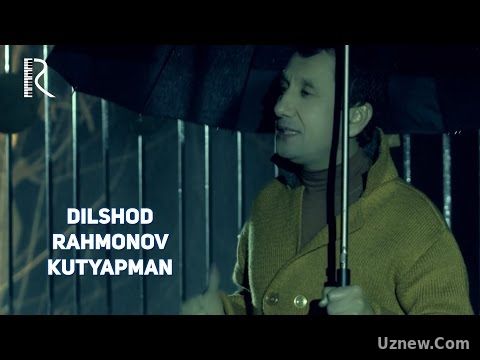 Dilshod Rahmonov - Kutyapman | Дилшод Рахмонов - Кутяпман