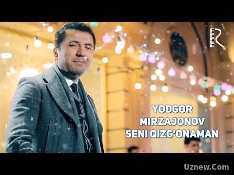 Yodgor Mirzajonov - Seni qizg'onaman | Ёдгор Мирзажонов - Сени кизгонаман