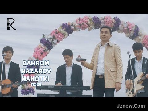 Bahrom Nazarov - Nahotki (tizer) | Бахром Назаров - Нахотки (тизер)