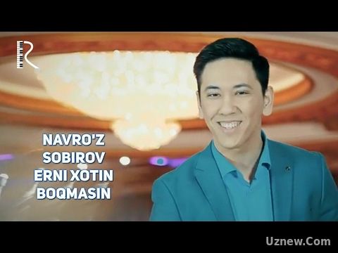 Navro'z Sobirov - Erni xotin boqmasin | Навруз Собиров - Эрни хотин бокмасин