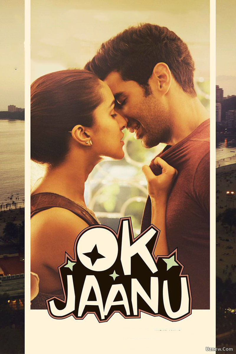 Окей Джану / Ok Jaanu (2017) смотреть онлайн