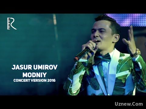 Jasur Umirov - Modniy | Жасур Умиров - Модний (concert version 2016)