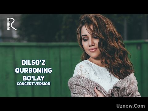 Dilso'z - Qurboning bo'lay | Дилсуз - Курбонинг булай (music version)