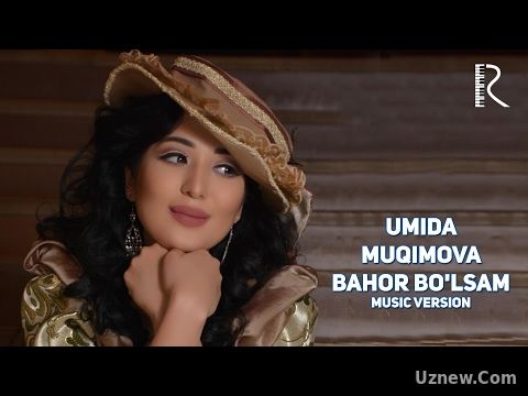 Umida Muqimova - Bahor bo'lsam | Умида Мукимова - Бахор булсам (music version)