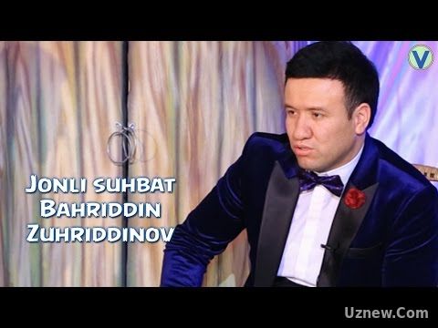 Jonli suhbat - Bahriddin Zuhriddinov | Жонли сухбат - Бахриддин Зухриддинов