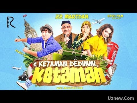 Ketaman dedimmi ketaman (treyler) | Кетаман дедимми кетаман (трейлер)