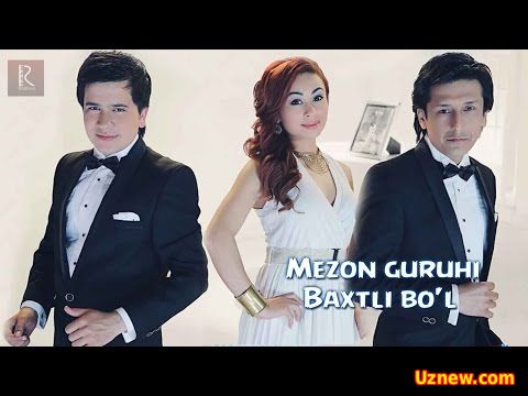 Mezon guruhi - Baxtli bo'l | Мезон гурухи - Бахтли бул 2016