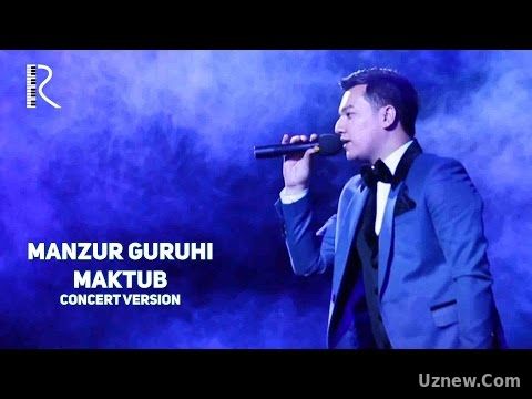 Manzur guruhi - Maktub | Манзур гурухи - Мактуб (concert version)