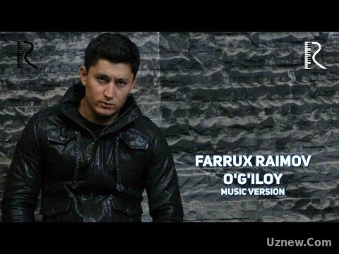 Farrux Raimov - O'g'iloy | Фаррух Раимов - Угилой (music version)