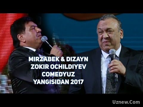 MIRZABEK XOLMEDOV & DIZAYN JAMOASI & ZOKIR OCHILDIYEV & COMEDYUZ - YANGISIDAN 2017