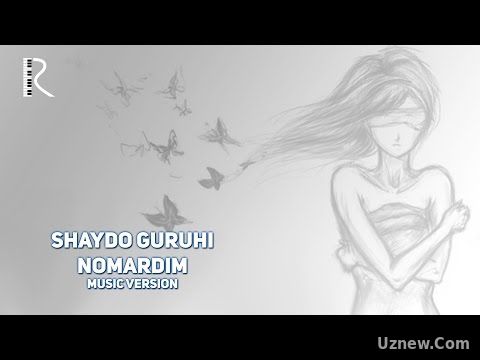 Shaydo guruhi - Nomardim | Шайдо гурухи - Номардим (music version)