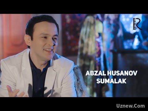 Abzal Husanov - Sumalak | Абзал Хусанов - Сумалак