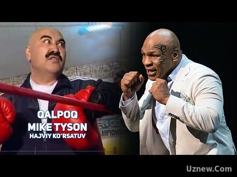 Qalpoq - Mike Tyson | Калпок - Майк Тайсон (hajviy ko'rsatuv)