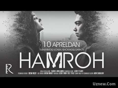 Hamroh (film haqida film Muqaddima) | Хамрох (фильм хакида фильм Мукаддима)