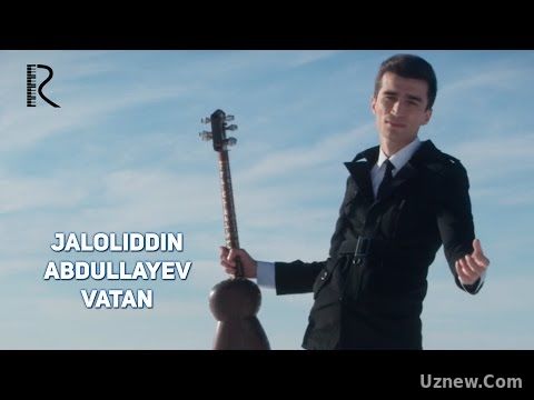 Jaloliddin Abdullayev - Vatan | Жалолиддин Абдуллаев - Ватан