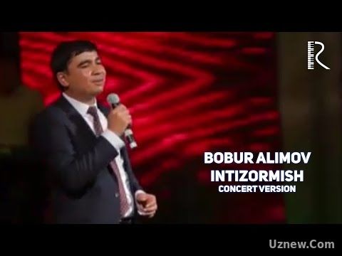 Bobur Alimov - Intizormish | Бобур Алимов - Интизормиш (concert version)