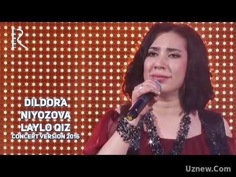 Dildora Niyozova - Laylo qiz | Дилдора Ниёзова - Лайло киз (concert version 2016)