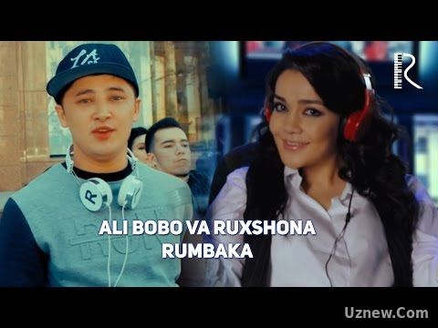 Ali Bobo va Ruxshona - Rumbaka | Али Бобо ва Рухшона - Румбака