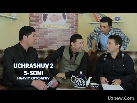 Uchrashuv 2 5-soni | Учрашув 2 5-сони (hajviy ko'rsatuv)