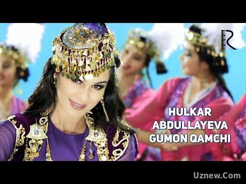 Hulkar Abdullayeva - Gumon qamchi | Хулкар Абдуллаева - Гумон камчи