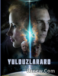 YULDUZLARARO / ЙУЛДУЗЛАРАРО (o'zbek tilida) IMAX version