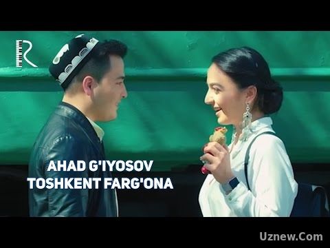 Ahad G'iyosov - Toshkent Farg'ona | Ахад Гиёсов - Тошкент Фаргона