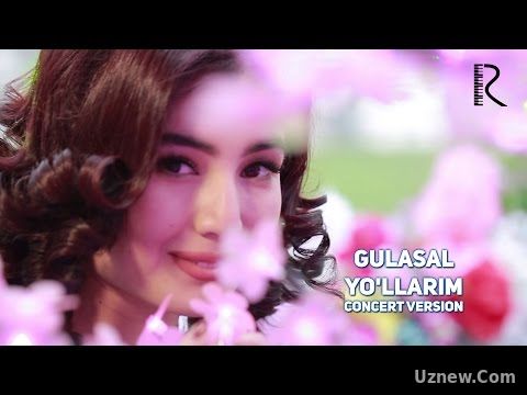 Gulasal - Yo'llarim | Гуласал - Йулларим (concert version)